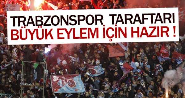 Trabzon eylem iin hazr !